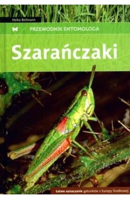 Przewodnik entomologa. Szarańczaki