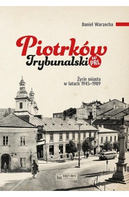 Piotrków Trybunalski w PRL