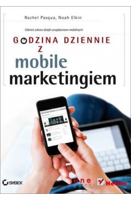 Godzina dziennie z mobile marketingiem