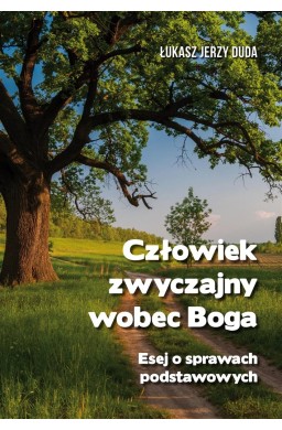 Człowiek zwyczajny wobec Boga