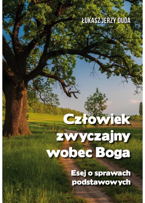 Człowiek zwyczajny wobec Boga