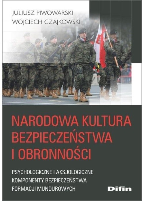 Narodowa kultura bezpieczeństwa i obronności