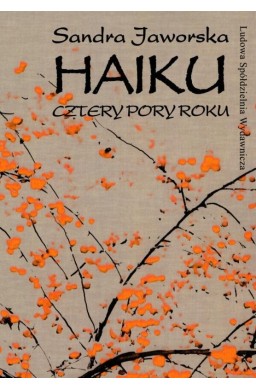 Haiku. Cztery pory roku