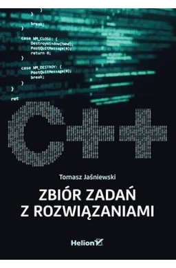 C++ Zbiór zadań z rozwiązaniami