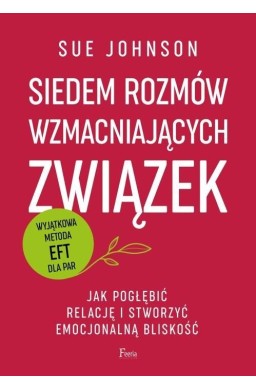 Siedem rozmów wzmacniających związek