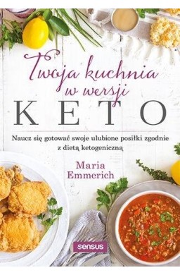 Twoja kuchnia w wersji keto