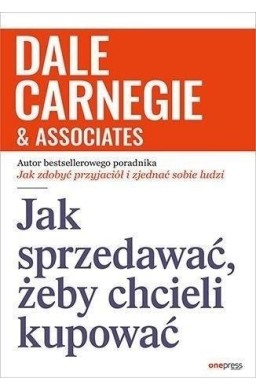 Jak sprzedawać, żeby chcieli kupować