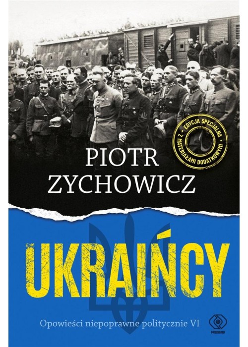 Ukraińcy. Opowieści niepoprawne politycznie cz.6