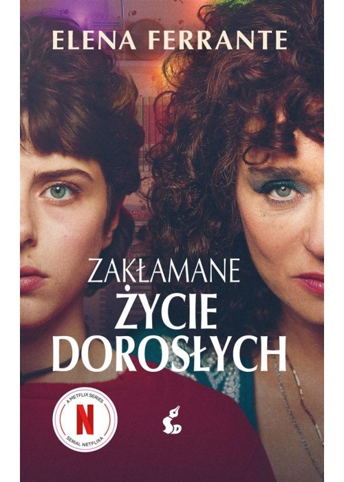 Zakłamane życie dorosłych