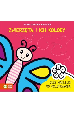 Nowe zabawy malucha. Zwierzęta i ich kolory