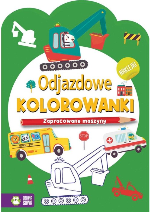 Odjazdowe kolorowanki. Zapracowane maszyny