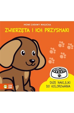 Nowe zabawy malucha. Zwierzęta i ich..