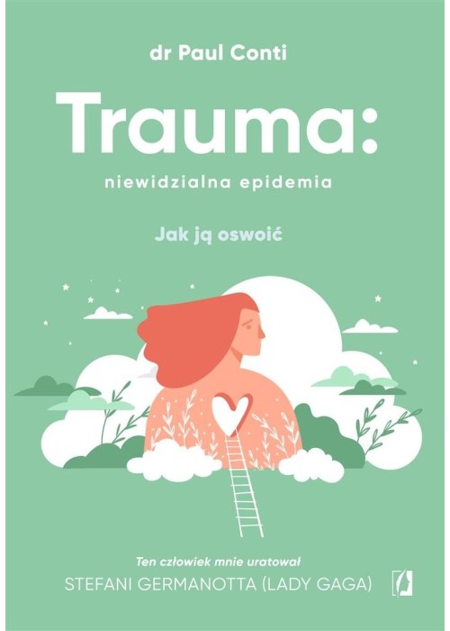 Trauma: niewidzialna epidemia