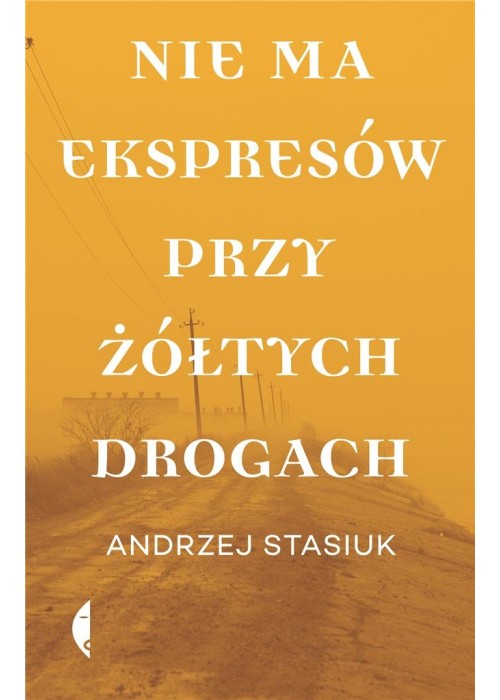 Nie ma ekspresów przy żółtych drogach