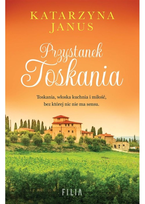 Przystanek Toskania