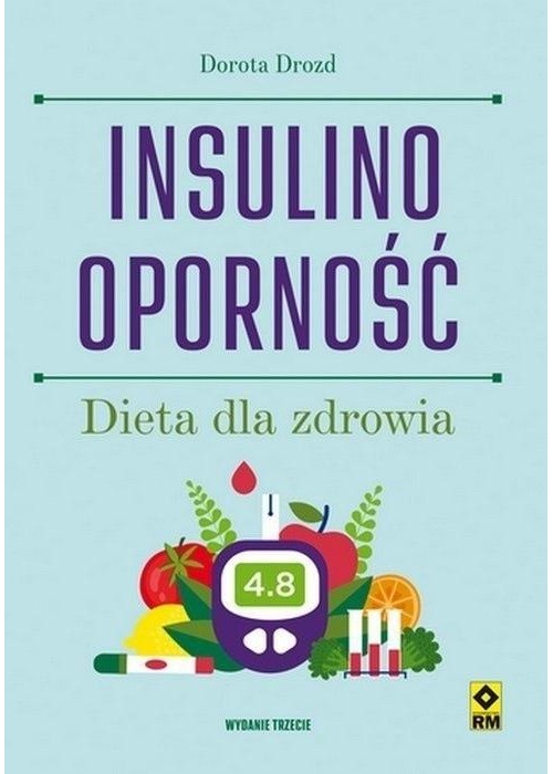 Insulinooporność Dieta dla zdrowia w.4