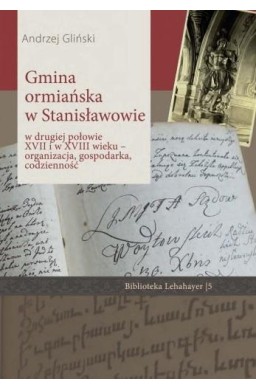 Gmina ormiańska w Stanisławowie..