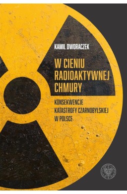 W cieniu radioaktywnej chmury