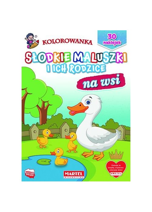 Słodkie maluszki i ich rodzice. Na wsi