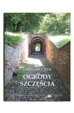 Ogrody szczęścia