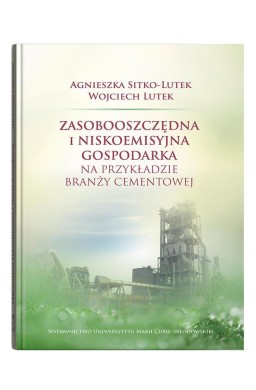 Zasobooszczędna i niskoemisyjna gospodarka..