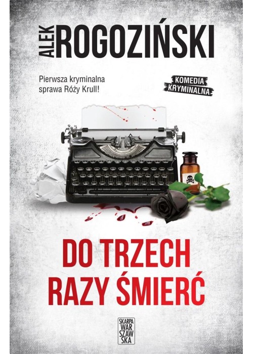 Do trzech razy śmierć