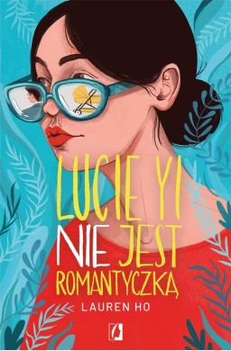 Lucie Yi NIE jest romantyczką