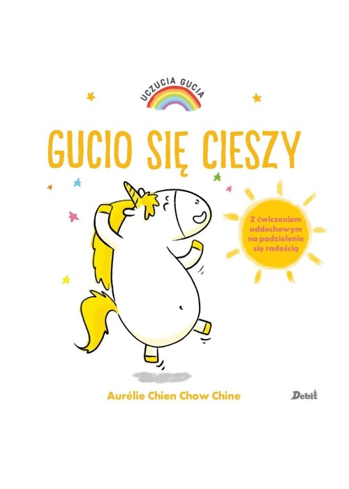 Uczucia Gucia. Gucio się cieszy