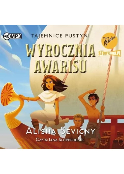 Tajemnice pustyni T.3 Wyrocznia Awarisu audiobook