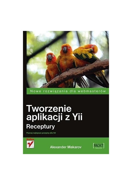 Tworzenie aplikacji z Yii. Receptury