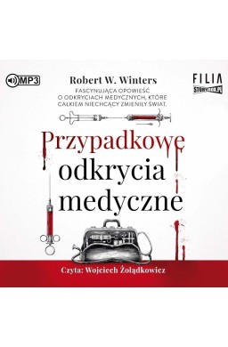 Przypadkowe odkrycia medyczne audiobook