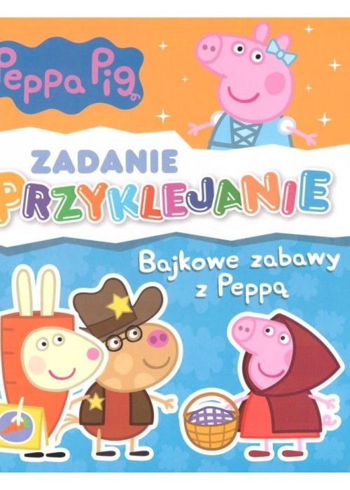 Świnka Peppa. Zadanie przyklejanie. Bajkowe zabawy