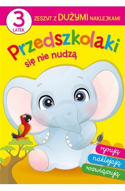 Przedszkolaki się nie nudzą 3 latek