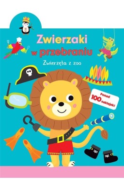 Zwierzaki w przebraniu. Zwierzęta z zoo