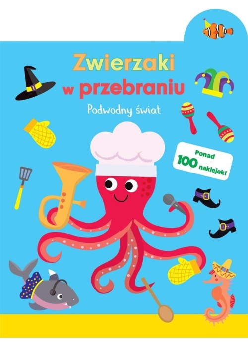 Zwierzaki w przebraniu. Podwodny świat