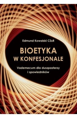 Bioetyka w konfesjonale