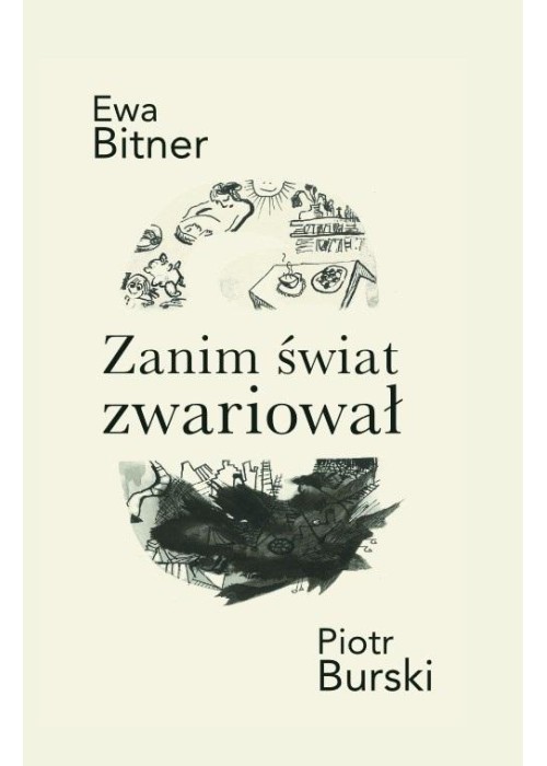 Zanim świat zwariował