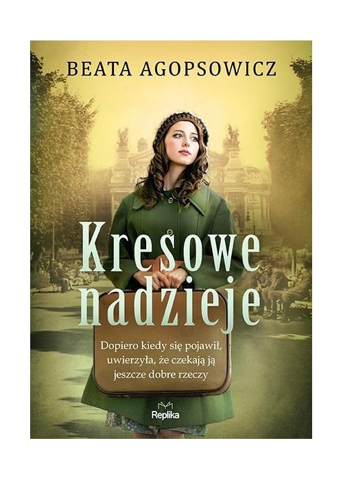 Kresowe nadzieje