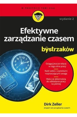 Efektywne zarządzanie czasem dla bystrzaków w.2