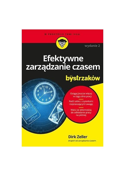 Efektywne zarządzanie czasem dla bystrzaków w.2