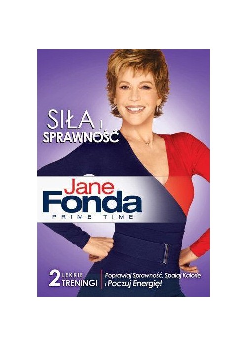 Jane Fonda - Siła i sprawność