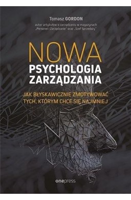 Nowa psychologia zarządzania