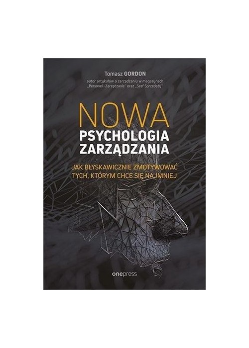 Nowa psychologia zarządzania