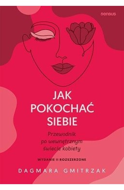 Jak pokochać siebie