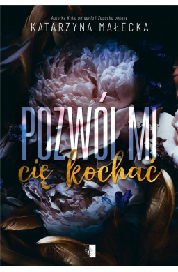 Pozwól mi cię kochać