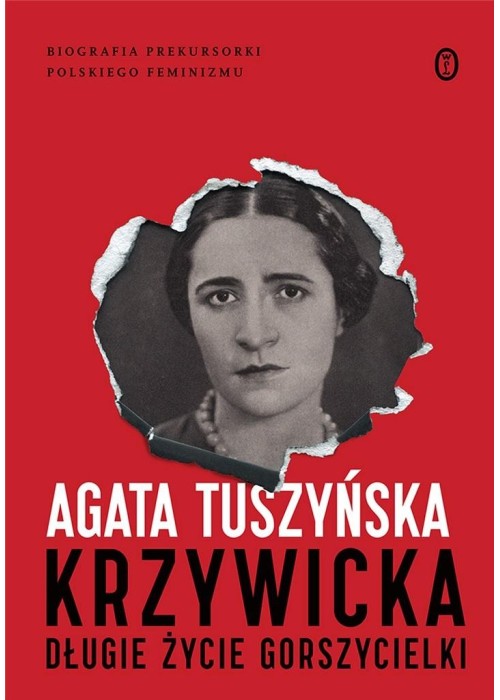 Krzywicka. Długie życie gorszycielki w.3