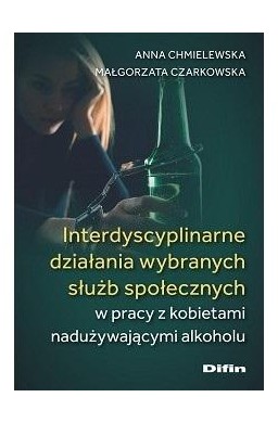 Interdyscyplinarne działania wybranych służb..