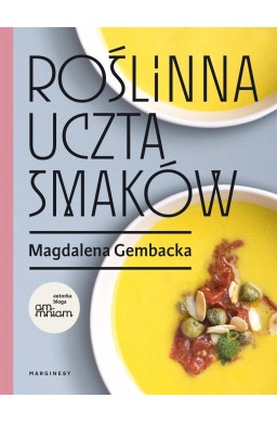 Roślinna uczta smaków