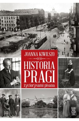 Historia Pragi życiorysami pisana