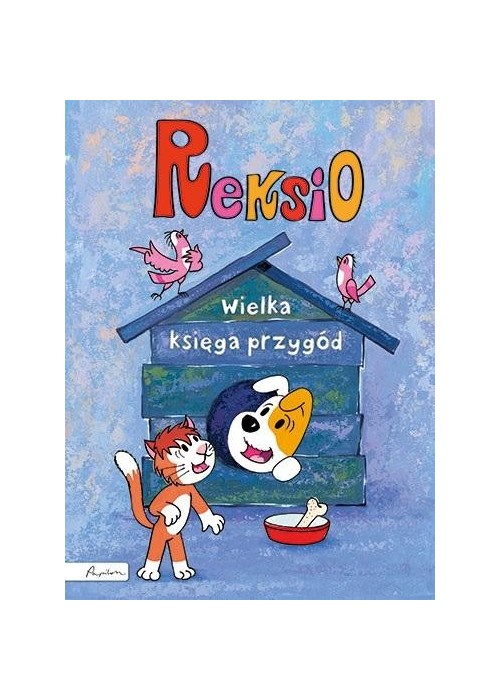 Reksio. Wielka księga przygód